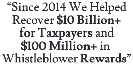 Since 2014 We Helped Recover $10 Billion+ for Taxpayers